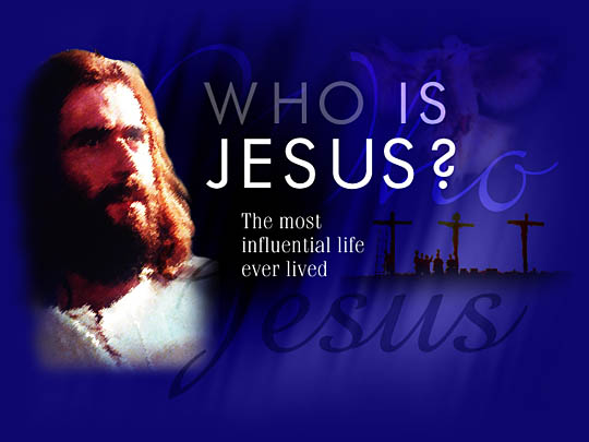 Who is Jesus title graphic